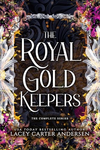 The Royal Gold Keepers: The Complete Series