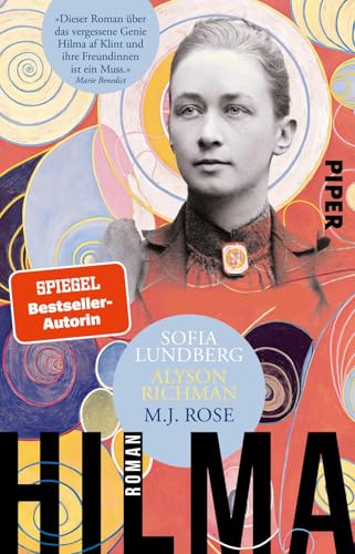 Hilma: Roman | Romanbiografie über die geniale schwedische Malerin Hilma af Klint