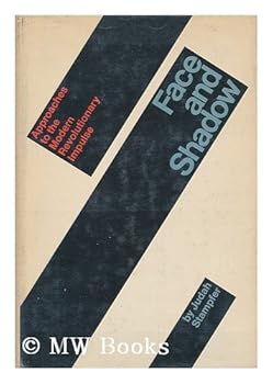 Loose Leaf Face and shadow;: Approaches to the modern revolutionary impulse Book