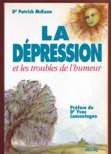 Depression et les troubles de Mckeon, Dr Patrick