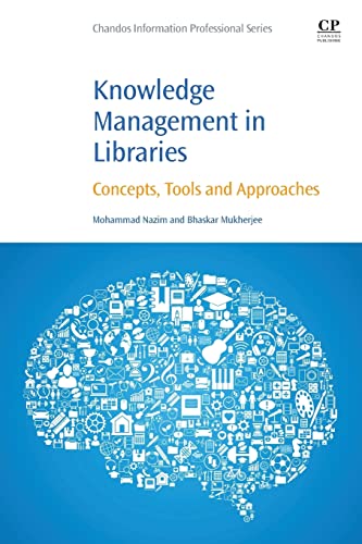 Knowledge Management in Libraries: Concepts, Tools and Approaches view 2
