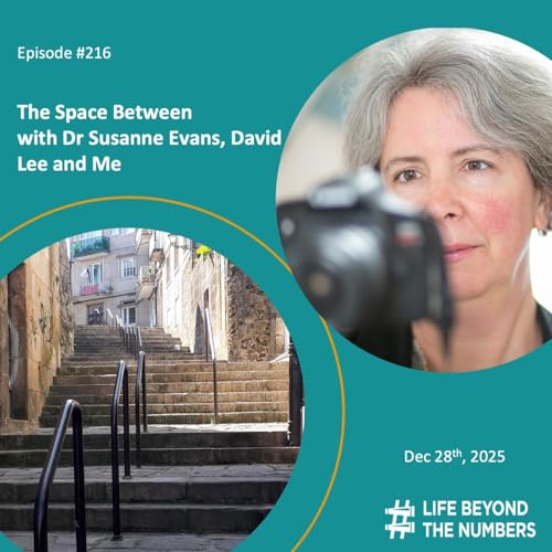 The Space Between - Dr Susanne Evans, David Lee and Me
