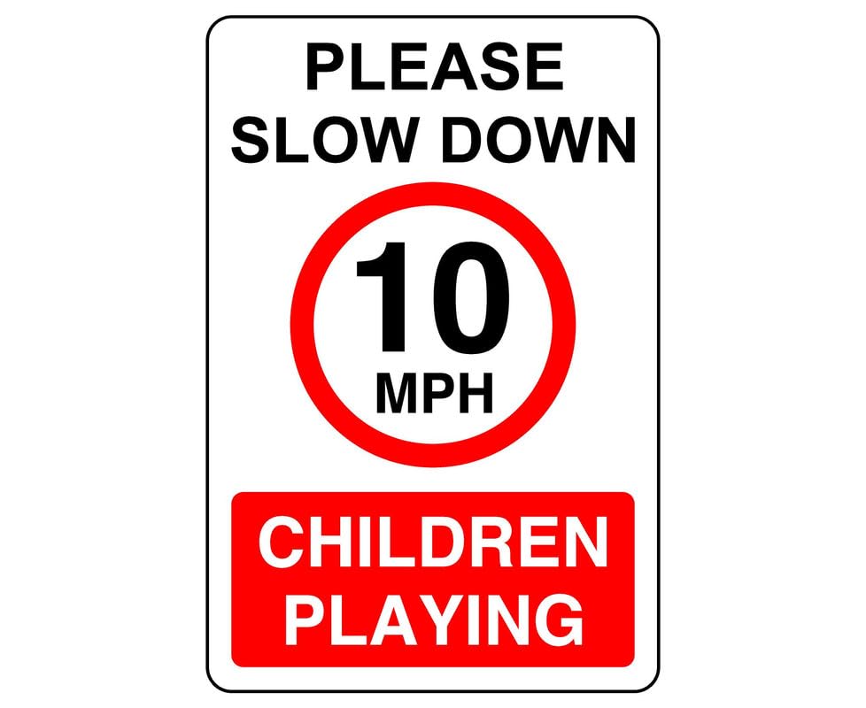 Please slow down 10mph children playing - 1.2mm Rigid plastic high-visibility and durability for indoor/outdoor usage (200mm x 150mm) Ensures Safety Within 5m Viewing Distance.