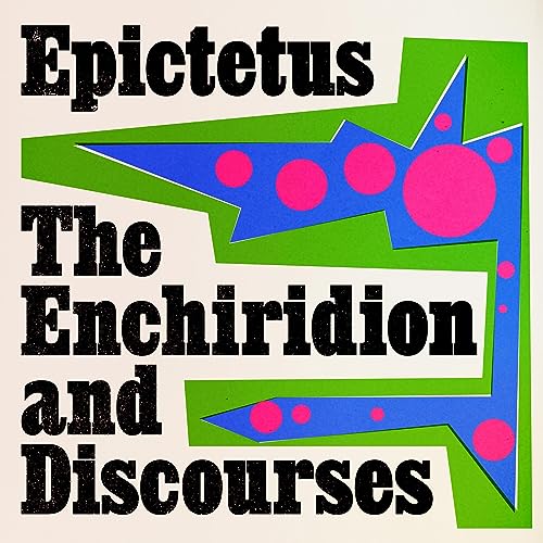 Discourses and Enchiridion by Epictetus episode artwork