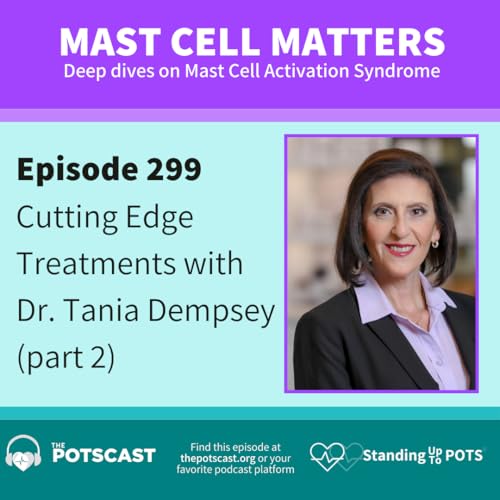 More cutting edge treatments (part 2) with Dr. Tania Dempsey