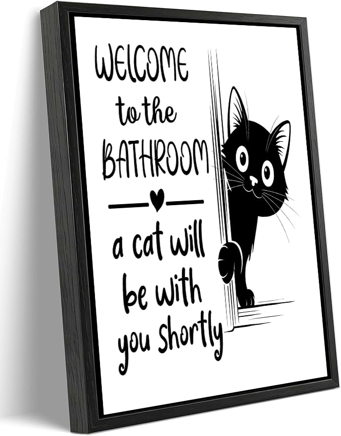Black Framed Funny Cat Canvas Wall Art Black White Humorous Animal Bathroom Poster Print Artwork Welcome to Bathroom Painting Picture Wall Decor for Restroom Toilet Home Decoration 8x10in