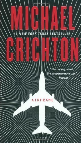 Airframe: a Novel by Crichton, Michael (2011) Mass...