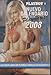 NUEVO CALENDARIO DE LAS PLAYMATES 2008 (2008 PLAYMATES VIDEO CALENDAR)