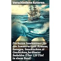 Die besten Seeabenteuer f&uuml;r den Sommerurlaub