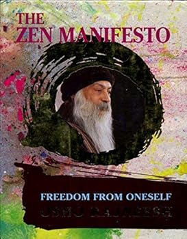 Hardcover ZEN MANIFESTO: Freedom From Oneself Book