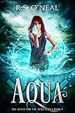 Aqua: A Young Adult Academy Fantasy (The Quest for the Aura Book 3)