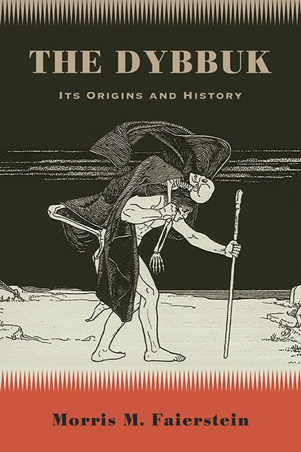 The Dybbuk: Its Origins and History (SUNY series in Western Esoteric Traditions)      Kindle Edition
