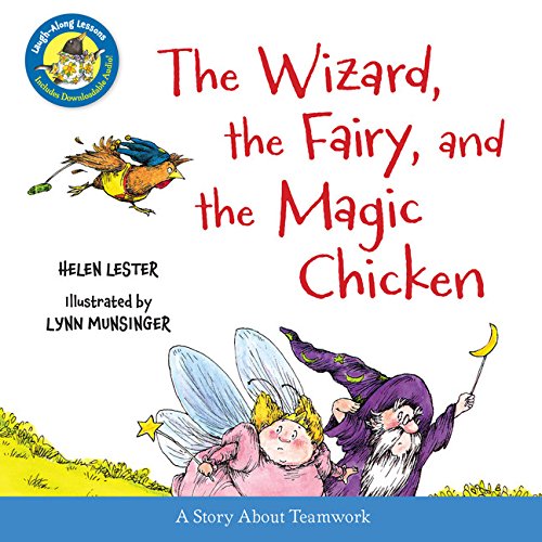 The Wizard, The Fairy, And The Magic Chicken (Laugh-Along Lessons)