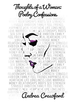 Paperback Thoughts of a Woman: Poetry Confessions Book