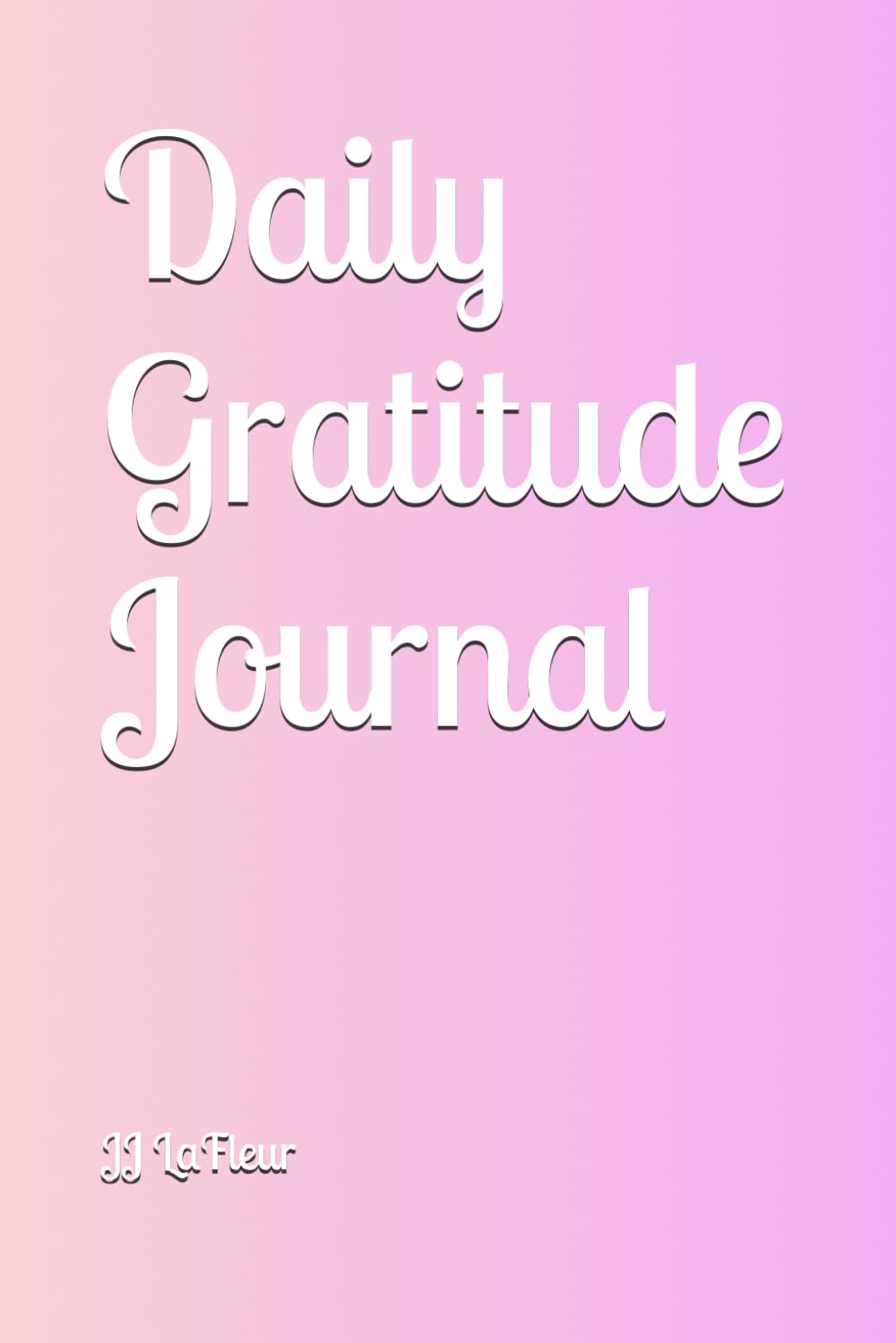 Independently published Daily Gratitude Journal