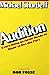 Audition: Everything an Actor Needs to Know to Get the Part