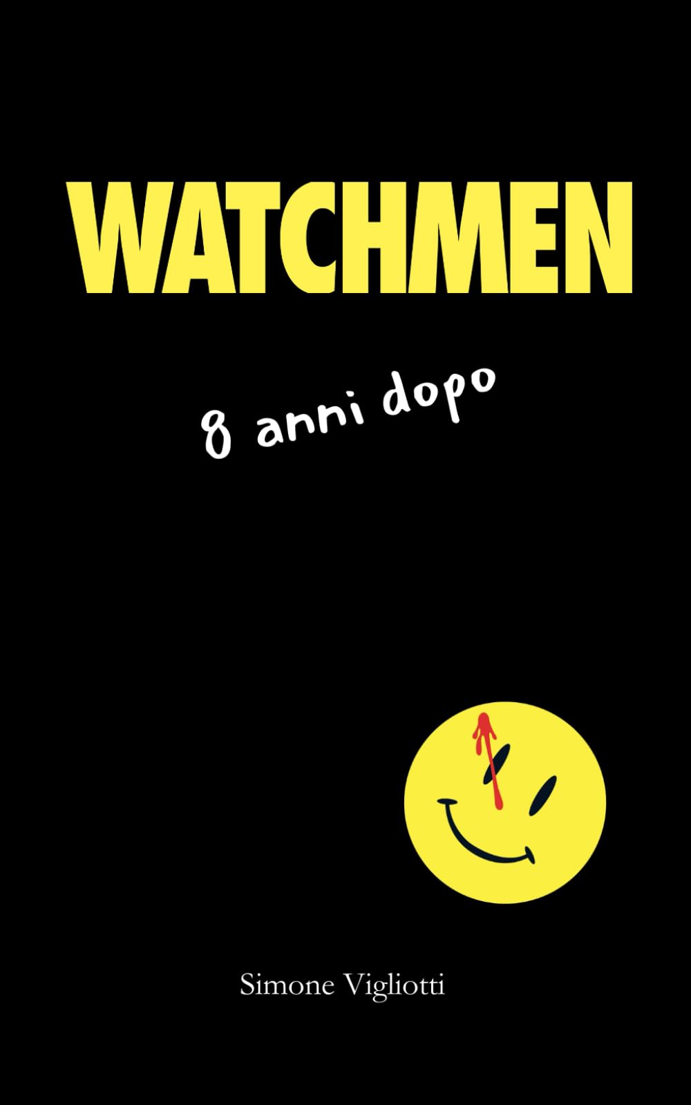 Watchmen 8 anni dopo