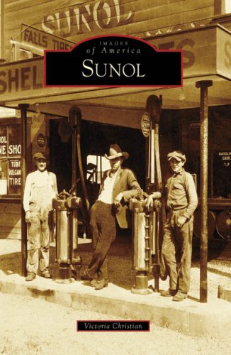 Sunol (Images of America: California)