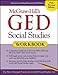 McGraw-Hill's GED Social Studies Workbook