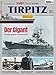 Tirpitz: Schiff Classic Extra 2/2022