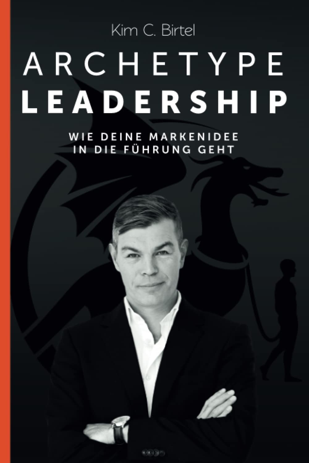 Archetype Leadership: Wie Deine Markenidee in Führung geht