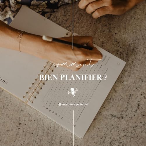 #&Eacute;pisode 28 - Les outils pour planifier - &Eacute;pisode 2 ✍️✨