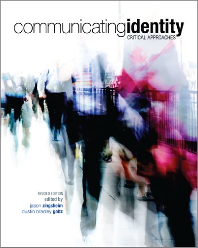 Communicating Identity: Critical Approaches (Revised Edition)