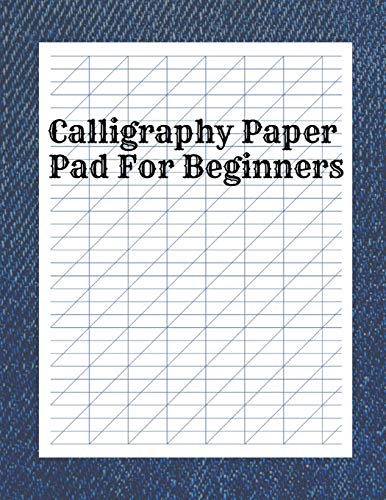 Calligraphy Paper Pad For Beginners: Calligraphy Stencils For Crafts , Grid Paper For Calligraphy , Manuscript Calligraphy Compendium Set