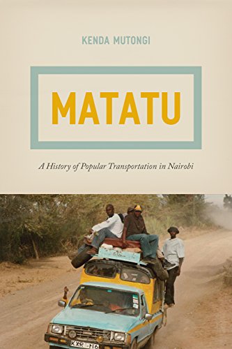 Matatu: A History of Popular Transportation in Nairobi image 2
