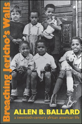 Breaching Jericho's Walls: A Twentieth-Century African American Life (Excelsior Editions)