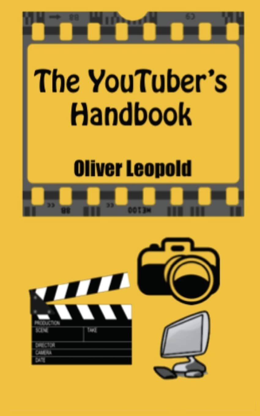 The YouTuber's Handbook