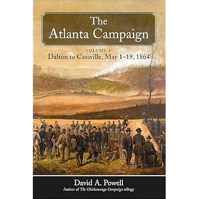 The Atlanta Campaign: Volume 1