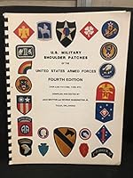 Military Shoulder Patches of the United States Armed Forces 0912958324 Book Cover