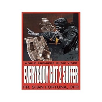 Unknown Binding Everybody Got 2 Suffer: World Premiere Music Video Book