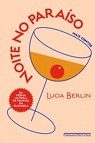 Noite no paraíso: Mais contos - Berlin, Lucia