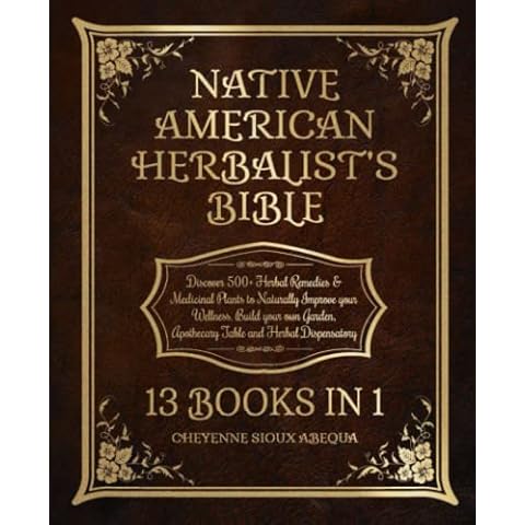 Native American Herbalist’s Bible: 13 Books Cover