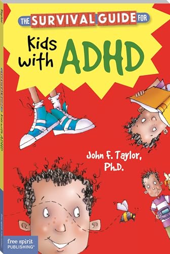 The Survival Guide for Kids with ADHD