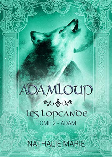  AdamLoup (Les Lopcande t. 2) PDF