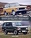 Range Rover First Generation: The Complete Story (Crowood Autoclassics)
