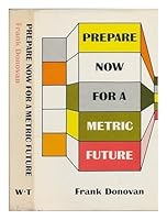 Prepare Now for a Metric Future B002H2GS9G Book Cover