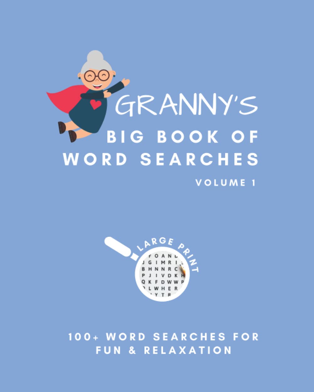 Granny's Big Book of Word Searches: Volume 1