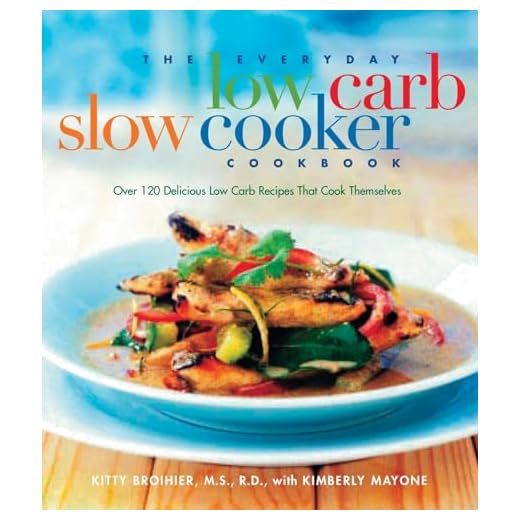 Everyday Low-Carb Slow Cooker Cookbook