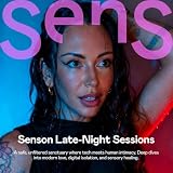 Into SensOn: Late-Night Sessions
