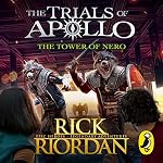 Cover of The Tower of Nero (The Trials of Apollo Book 5)