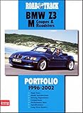  Road & Track BMW Z3 M Coupes and Roadsters Portfolio 1996-2002: 38 Articles Including Track, Road and Comparison Tests, New Model Introductions, ... and Driving Impressions (Road & Track Series) by R.M. Clarke (9-Jan-2004) Paperback