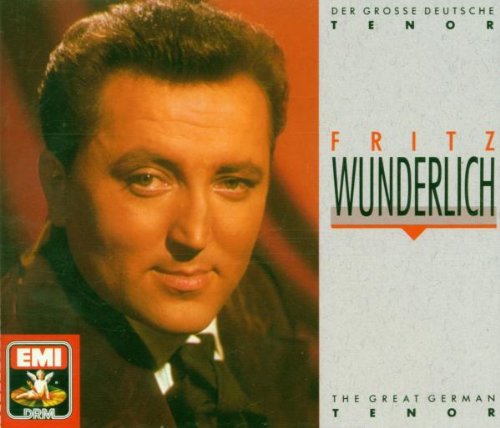 Fritz Wunderlich: Great German Tenor
