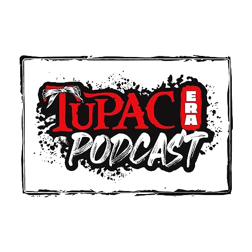 Tupac Era Podcast Episodde 6 | We're Youtubers Now! Podcast Por capa