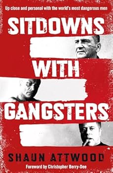 Paperback Seven Dials Sitdowns with Gangsters My real and terrifying conversations with the worlds most dangerous men. Book