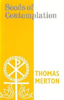 Seeds of Contemplation