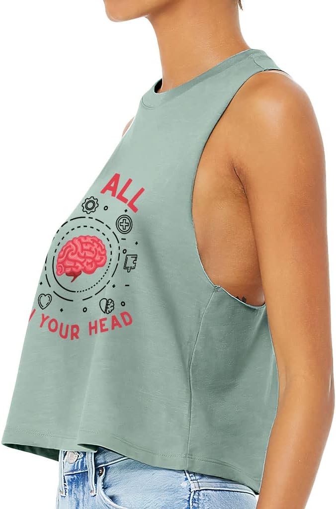 It's All in Your Head Racerback Cropped Tank - Brain Women's Tank - Graphic Tank Top